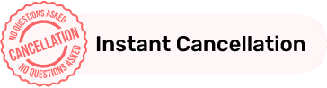 Instant Cancellation